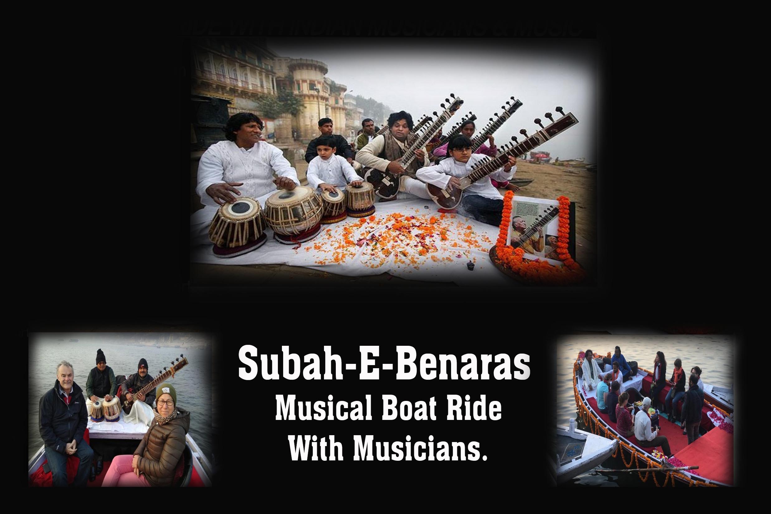 Subah-E-Benaras — musical boat ride at dawn on the Ganga