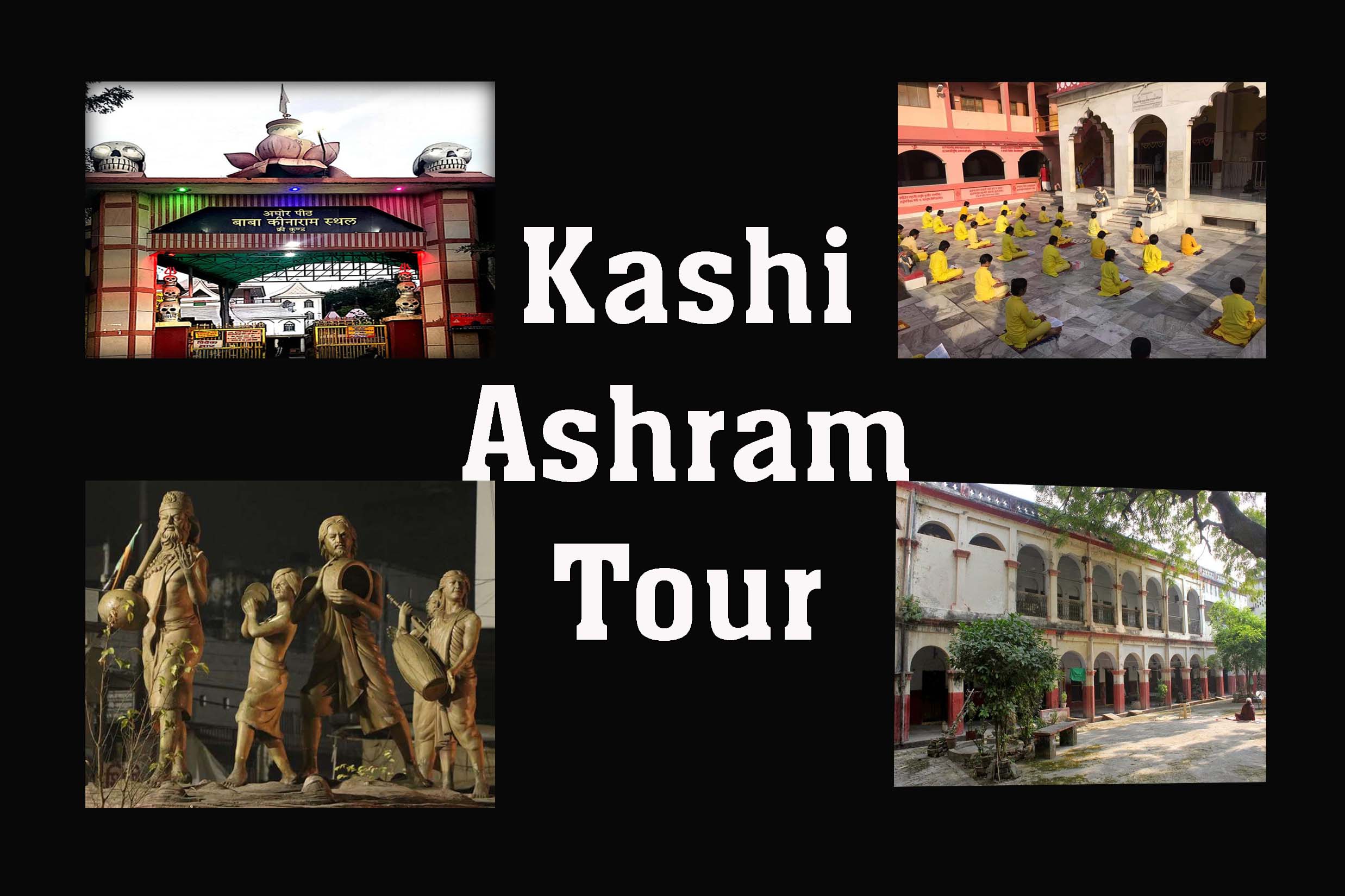 Kashi Ashram Tour — temples and spiritual centres